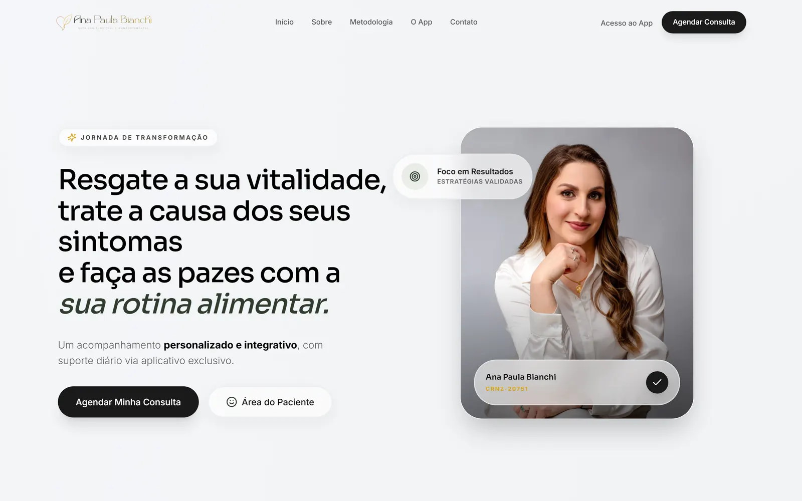 Página inicial do site de Ana Paula Bianchi, com o título "Resgate a sua vitalidade, trate a causa dos seus sintomas" e botões para agendar consulta e acessar a área do paciente.