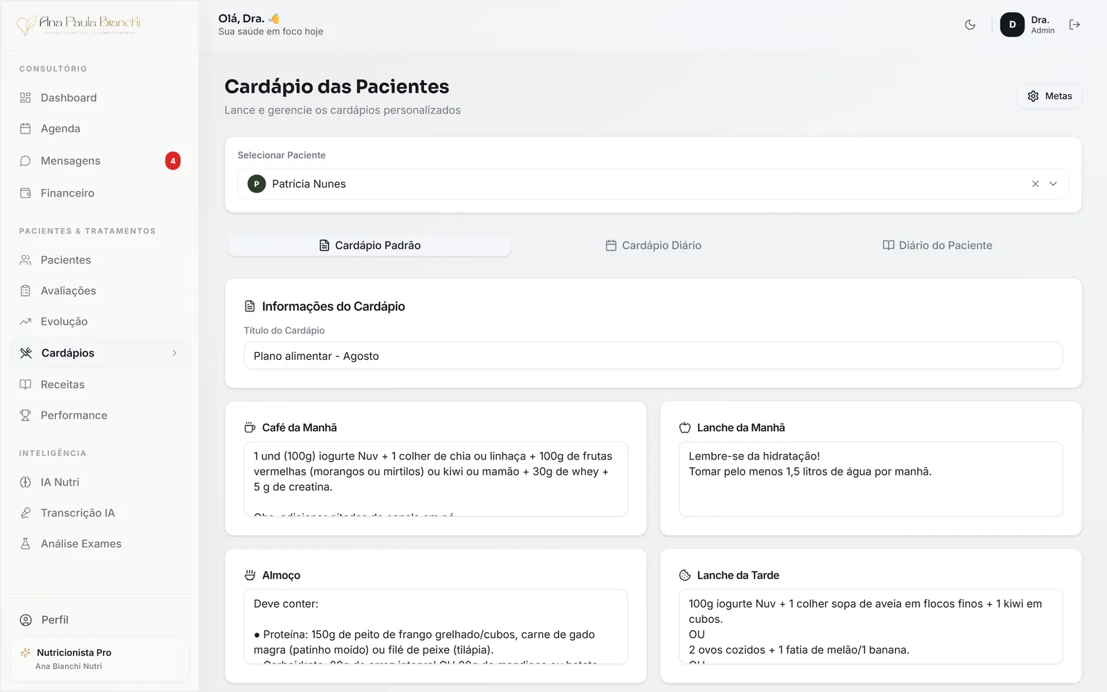 Editor de cardápio da paciente, com as refeições do dia (café da manhã, lanche, almoço e lanche da tarde) e a descrição de cada uma.