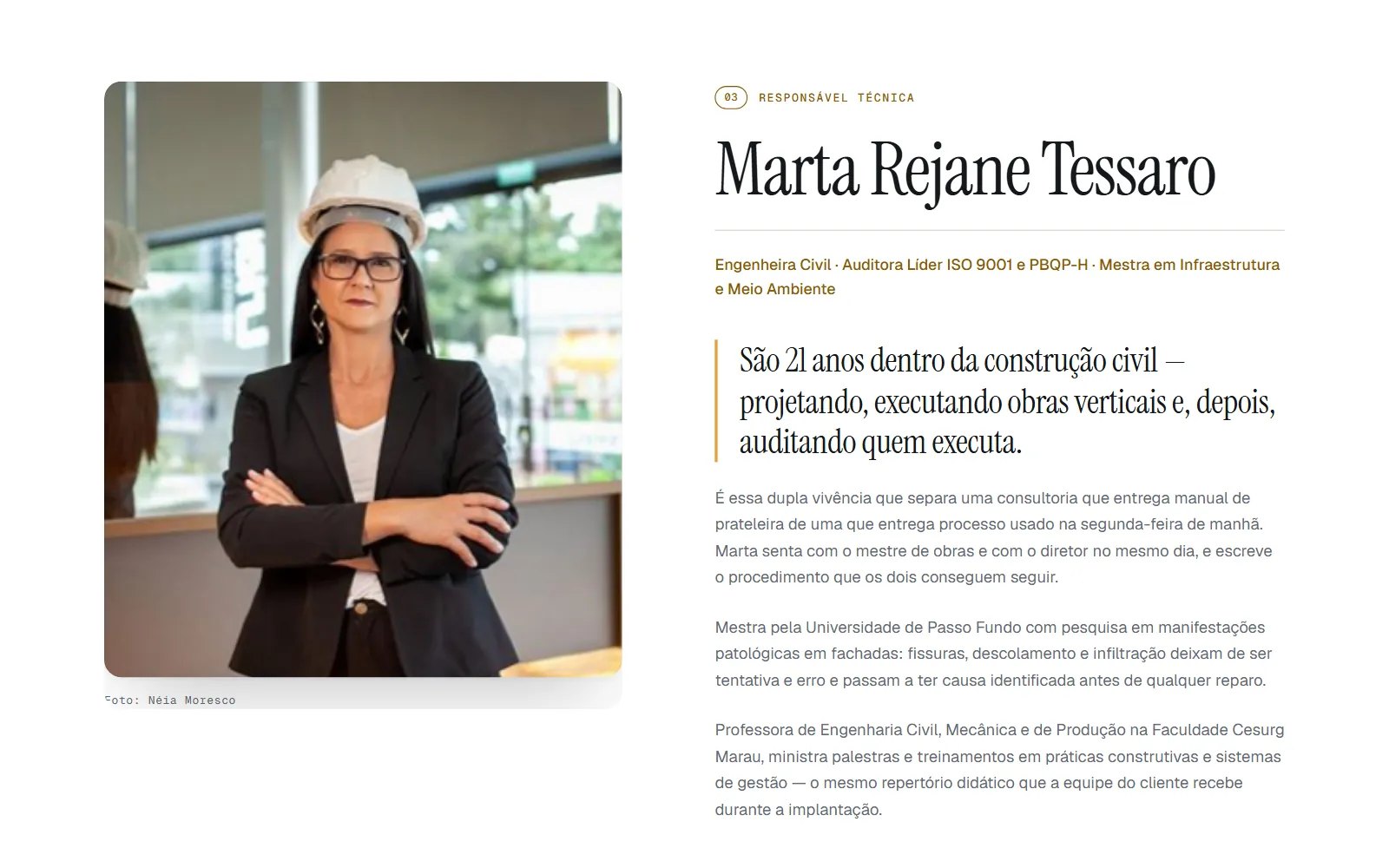 Seção sobre a responsável técnica, com a foto da Eng.ª Marta Rejane Tessaro, sua formação e uma citação sobre os 21 anos de construção civil.