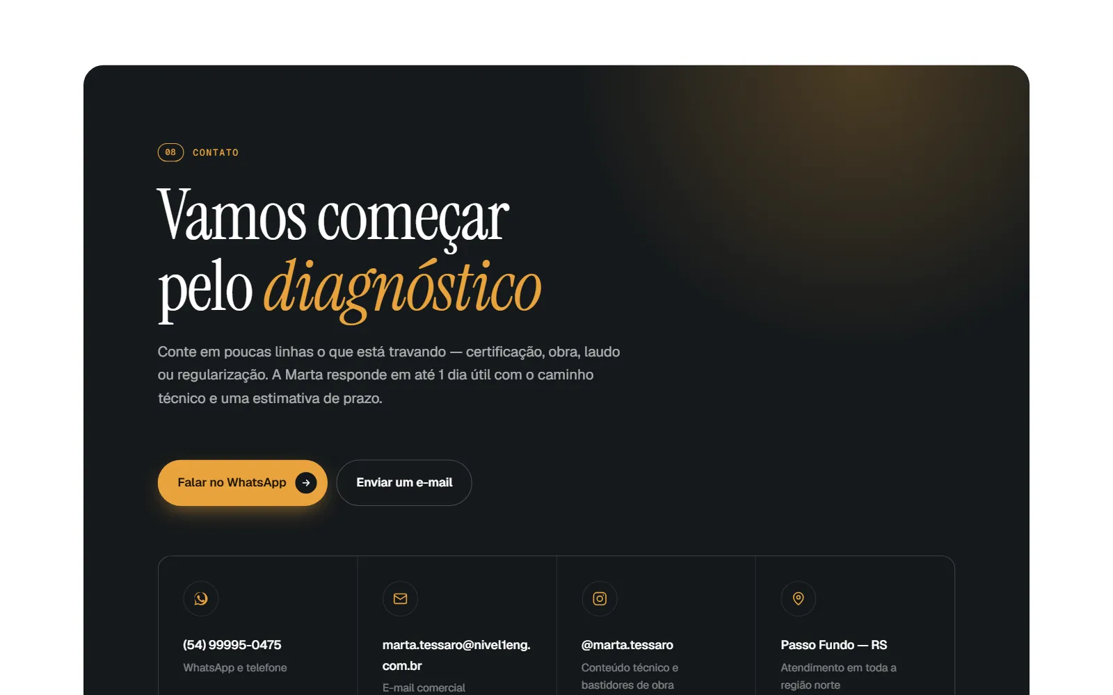 Seção de contato em cartão escuro, com o título "Vamos começar pelo diagnóstico" e botões de WhatsApp e e-mail.